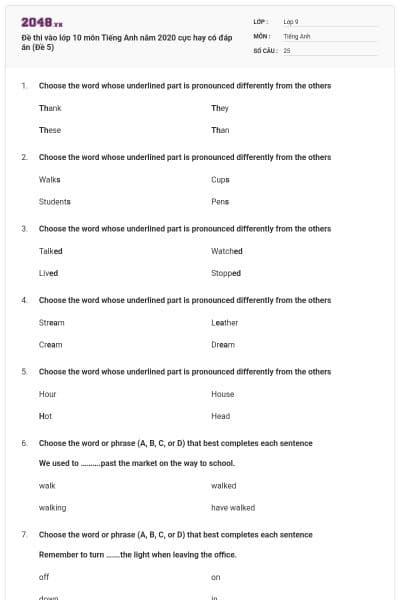 Đề thi vào lớp 10 môn Tiếng Anh năm 2020 cực hay có đáp án (Đề 5)