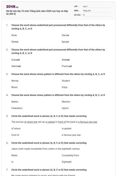 Đề thi vào lớp 10 môn Tiếng Anh năm 2020 cực hay có đáp án (Đề 6)