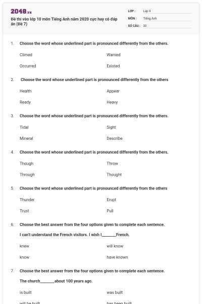Đề thi vào lớp 10 môn Tiếng Anh năm 2020 cực hay có đáp án (Đề 7)