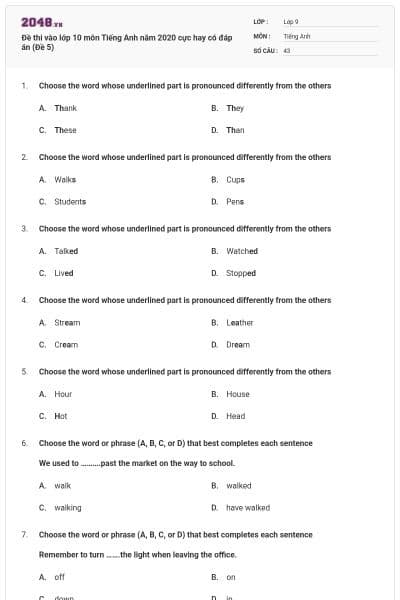 Đề thi vào lớp 10 môn Tiếng Anh năm 2020 cực hay có đáp án (Đề 5)