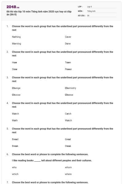 Đề thi vào lớp 10 môn Tiếng Anh năm 2020 cực hay có đáp án (Đề 8)