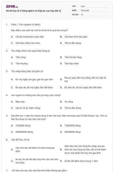 Đề thi Học kì 2 Công nghệ 6 có đáp án, cực hay (Đề 4)