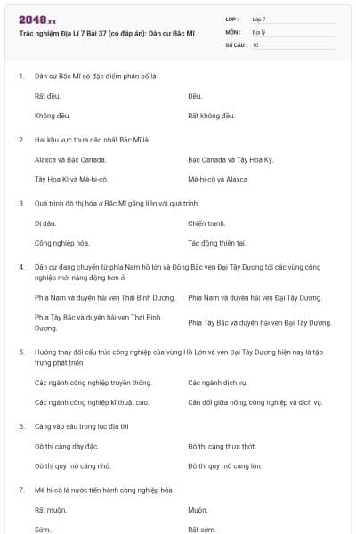 Trắc nghiệm Địa Lí 7 Bài 37 (có đáp án): Dân cư Bắc Mĩ