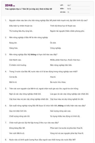 Trắc nghiệm Địa Lí 7 Bài 38 (có đáp án): Kinh tế Bắc Mĩ