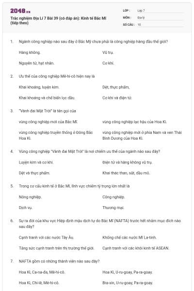 Trắc nghiệm Địa Lí 7 Bài 39 (có đáp án): Kinh tế Bắc Mĩ (tiếp theo)