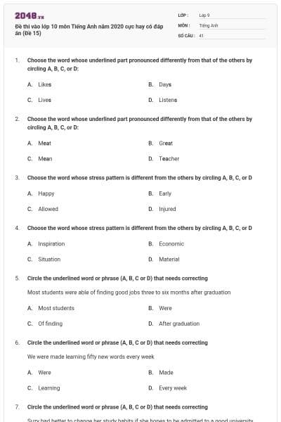 Đề thi vào lớp 10 môn Tiếng Anh năm 2020 cực hay có đáp án (Đề 15)