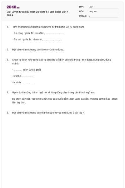 Giải Luyện từ và câu Tuần 26 trang 51 VBT Tiếng Việt 4 Tập 2