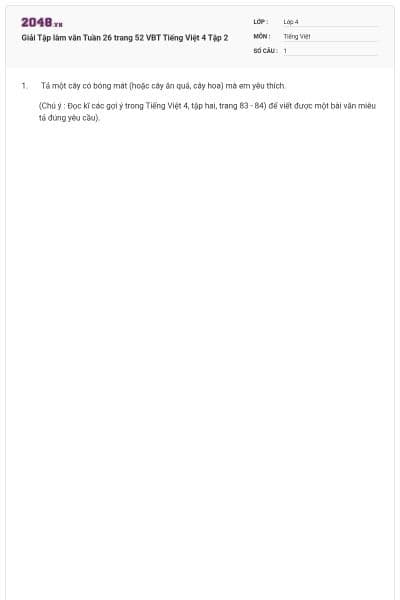 Giải Tập làm văn Tuần 26 trang 52 VBT Tiếng Việt 4 Tập 2