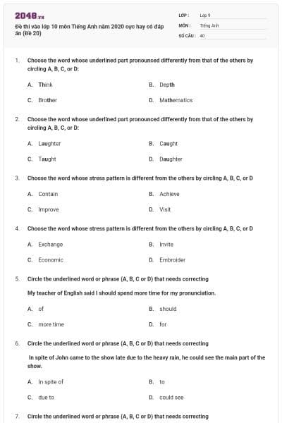 Đề thi vào lớp 10 môn Tiếng Anh năm 2020 cực hay có đáp án (Đề 20)