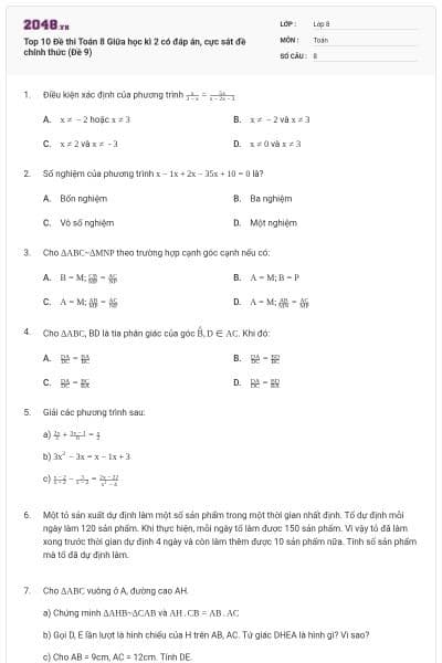 Top 10 Đề thi Toán 8 Giữa học kì 2 có đáp án, cực sát đề chính thức (Đề 9)