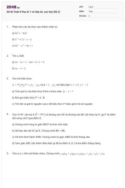 Đề thi Toán 8 Học kì 1 có đáp án, cực hay (Đề 2)