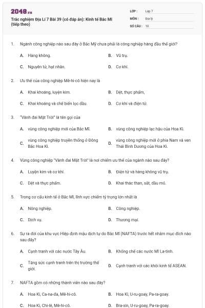 Trắc nghiệm Địa Lí 7 Bài 39 (có đáp án): Kinh tế Bắc Mĩ (tiếp theo)