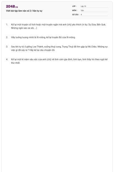 Viết bài tập làm văn số 2: Văn tự sự