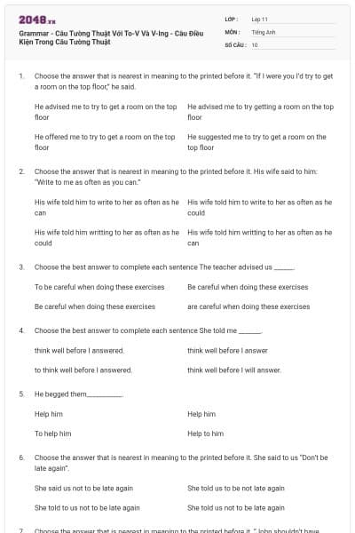 Grammar - Câu Tường Thuật Với To-V Và V-Ing - Câu Điều Kiện Trong Câu Tường Thuật