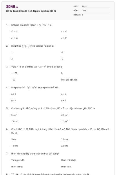 Đề thi Toán 8 Học kì 1 có đáp án, cực hay (Đề 7)