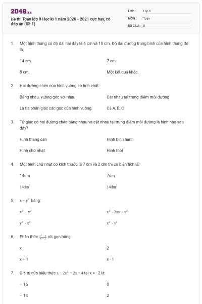 Đề thi Toán lớp 8 Học kì 1 năm 2020 - 2021 cực hay, có đáp án (Đề 1)