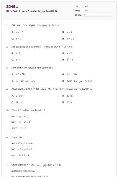 Đề thi Toán 8 Học kì 1 có đáp án, cực hay (Đề 6)