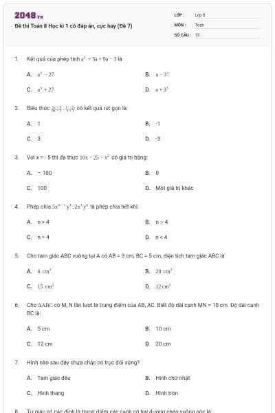 Đề thi Toán 8 Học kì 1 có đáp án, cực hay (Đề 7)