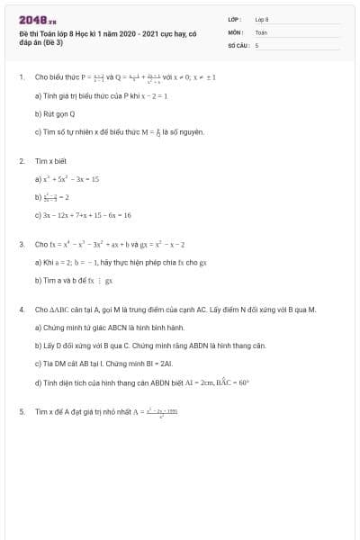Đề thi Toán lớp 8 Học kì 1 năm 2020 - 2021 cực hay, có đáp án (Đề 3)