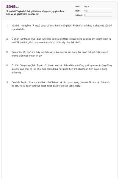 Soạn bài Tuyên bố thế giới về sự sống còn, quyền được bảo vệ và phát triển của trẻ em