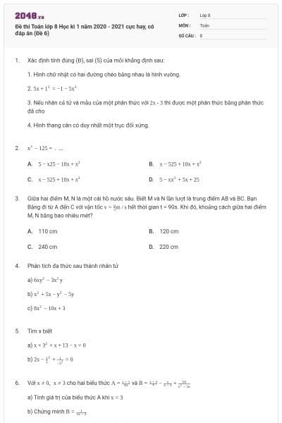 Đề thi Toán lớp 8 Học kì 1 năm 2020 - 2021 cực hay, có đáp án (Đề 6)