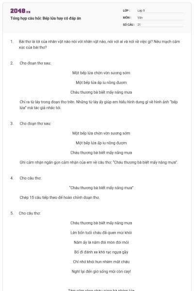 Tổng hợp câu hỏi: Bếp lửa hay có đáp án