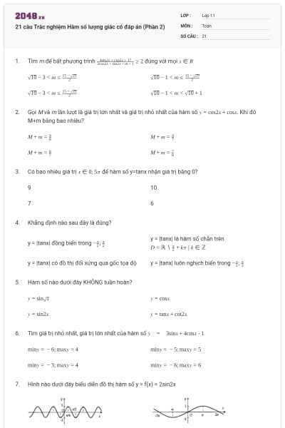 21 câu Trắc nghiệm Hàm số lượng giác có đáp án (Phần 2)