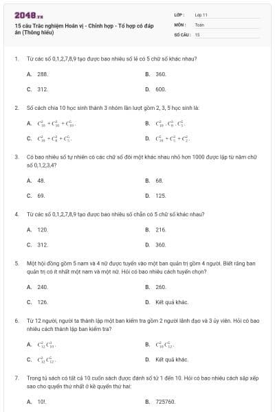 15 câu Trắc nghiệm Hoán vị - Chỉnh hợp - Tổ hợp có đáp án (Thông hiểu)