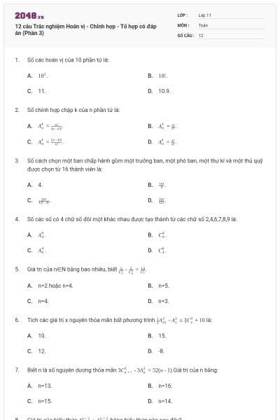 12 câu Trắc nghiệm Hoán vị - Chỉnh hợp - Tổ hợp có đáp án (Phần 3)