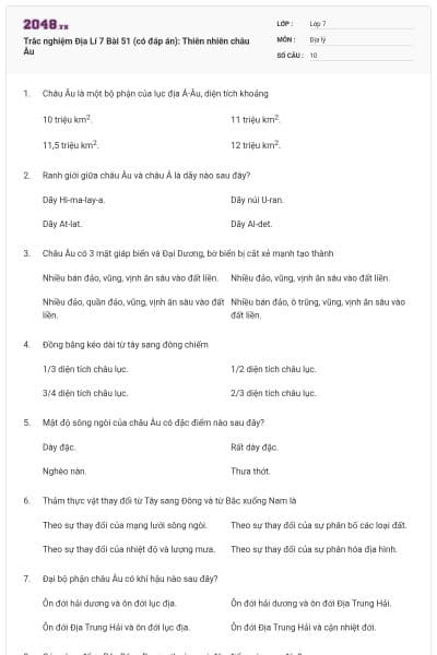 Trắc nghiệm Địa Lí 7 Bài 51 (có đáp án): Thiên nhiên châu Âu