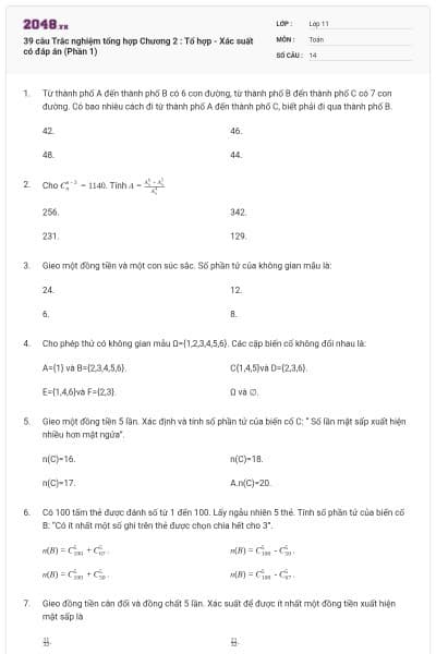 39 câu Trắc nghiệm tổng hợp Chương 2 : Tổ hợp - Xác suất có đáp án (Phần 1)