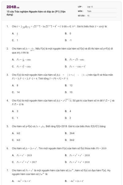 15 câu Trắc nghiệm Nguyên hàm có đáp án (P1) (Vận dụng)