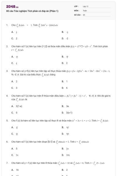 80 câu Trắc nghiệm Tích phân có đáp án (Phần 1)