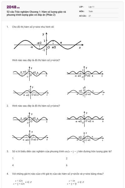 52 câu Trắc nghiệm Chương 1: Hàm số lượng giác và phương trình lượng giác có đáp án (Phần 2)