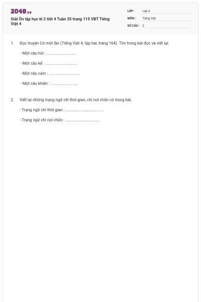 Giải Ôn tập học kì 2 tiết 4 Tuần 35 trang 115 VBT Tiếng Việt 4