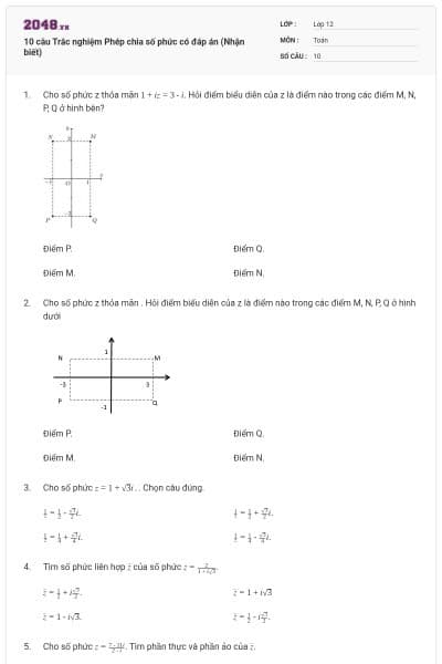 10 câu Trắc nghiệm Phép chia số phức có đáp án (Nhận biết)