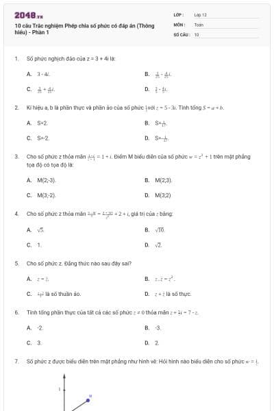 10 câu Trắc nghiệm Phép chia số phức có đáp án (Thông hiểu) - Phần 1