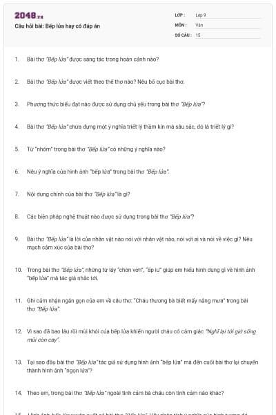 Câu hỏi bài: Bếp lửa hay có đáp án