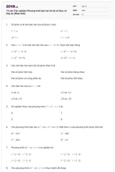 15 câu Trắc nghiệm Phương trình bậc hai với hệ số thực có đáp án (Nhận biết).