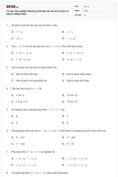 15 câu Trắc nghiệm Phương trình bậc hai với hệ số thực có đáp án (Nhận biết).