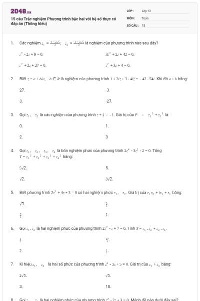 15 câu Trắc nghiệm Phương trình bậc hai với hệ số thực có đáp án (Thông hiểu)