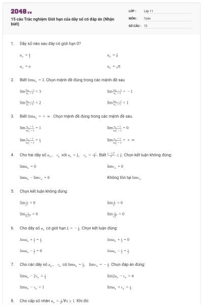 15 câu  Trắc nghiệm Giới hạn của dãy số có đáp án (Nhận biết)