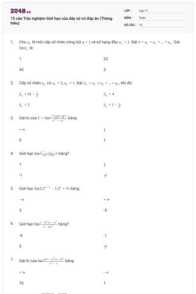 15 câu  Trắc nghiệm Giới hạn của dãy số có đáp án (Thông hiểu)