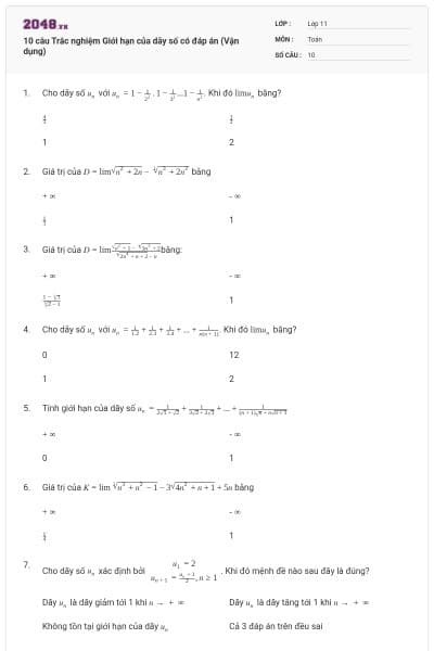 10 câu  Trắc nghiệm Giới hạn của dãy số có đáp án (Vận dụng)