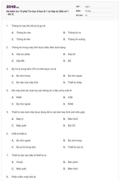 Đề kiểm tra 15 phút Tin học 6 Học kì 1 có đáp án (Bài số 1 - Đề 3)