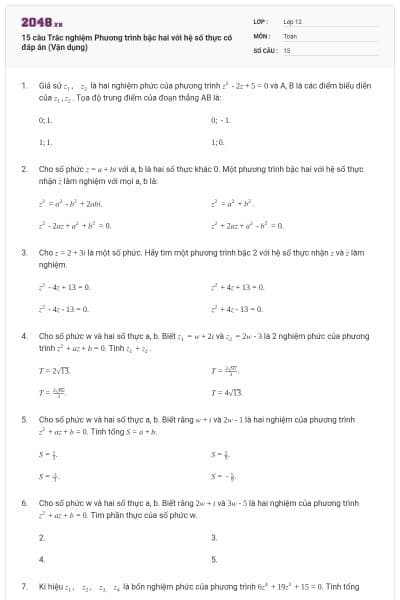 15 câu Trắc nghiệm Phương trình bậc hai với hệ số thực có đáp án (Vận dụng)