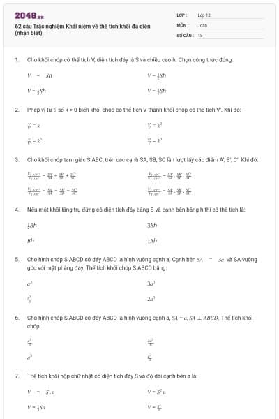 62 câu Trắc nghiệm Khái niệm về thể tích khối đa diện (nhận biết)