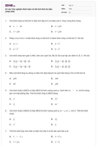 62 câu Trắc nghiệm Khái niệm về thể tích khối đa diện (nhận biết)