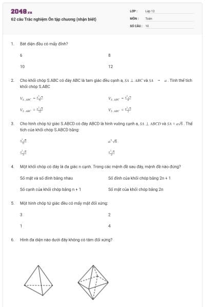 62 câu Trắc nghiệm Ôn tập chương (nhận biết)