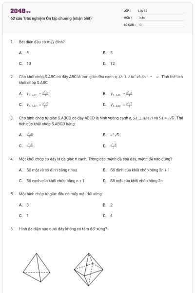 62 câu Trắc nghiệm Ôn tập chương (nhận biết)